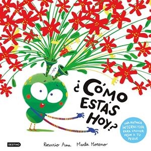 ¿Cómo estás hoy? | 9788408303060 | Rosario Ana ; Marta Moreno