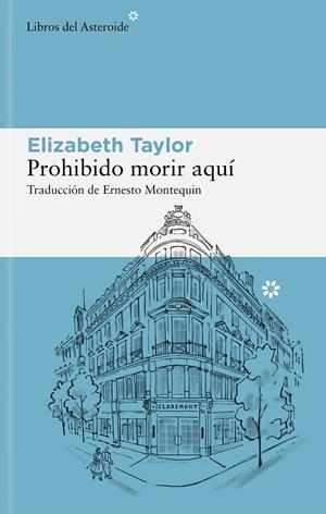 Prohibido morir aquí | 9788410178380 | Elizabeth Taylor