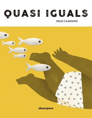 Quasi iguals | 9788410016347 | Neus Caamaño