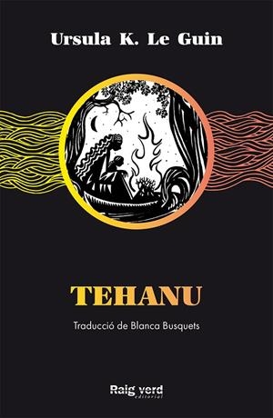 Tehanu | 9788417925499 | Ursula K. Le Guin