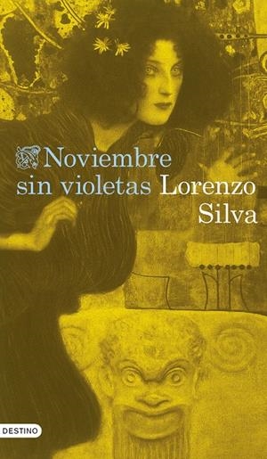 Noviembre sin violetas | 9788423367634 | Lorenzo Silva