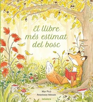 El llibre més estimat del bosc | 9788424675523 | Mar Picó ; Anastasia Wessex