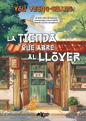 La tienda que abre al llover | 9788419467621 | Yöu Yeong-gwang