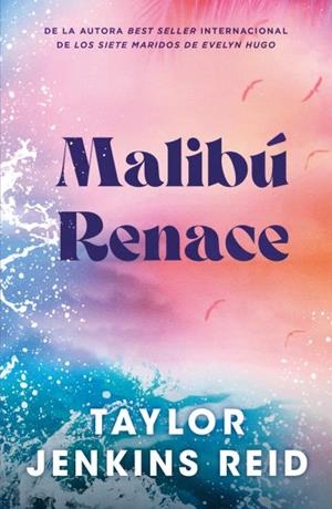 Malibú Renace | 9791387595104 | Taylor Jenkins Reid