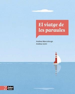 El viatge de les paraules | 9788418830303 | Andrea Marcolongo ; Andrea Ucini