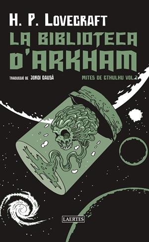 La biblioteca d'Arkham (Mites de Cthulhu; 3) | 9788419676764 | H.P. Lovecraft