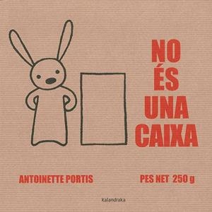 No és una caixa | 9788416804214 | Antoinette Portis
