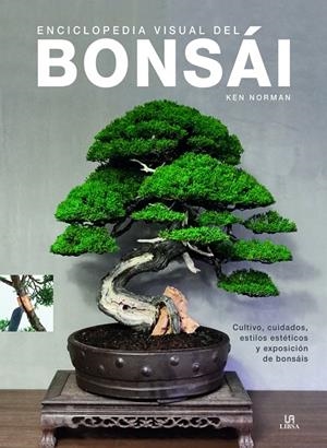 Enciclopedia visual del bonsái | 9788466241014 | Ken Norman