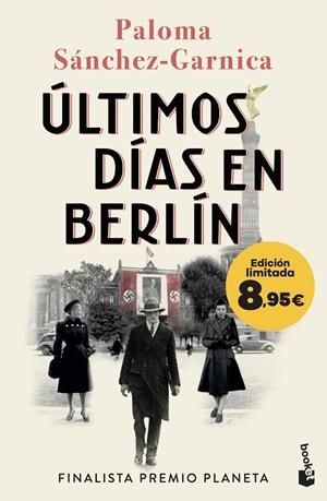 Últimos días en Berlín | 9788408303275 | Paloma Sánchez-Garnica