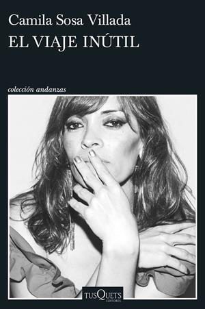 El viaje inútil | 9788411076319 | Camila Sosa Villada