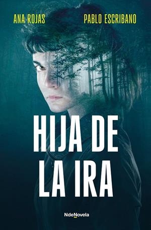 Hija de la ira | 9788410140240 | Ana Rojas ; Pablo Escribano