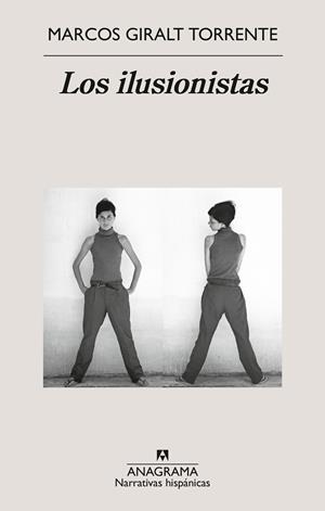 Los ilusionistas | 9788433929952 | Marcos Giralt Torrente