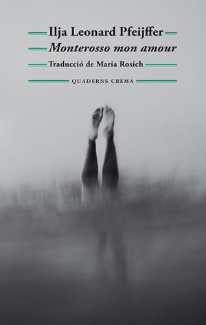 Monterosso mon amour (català) | 9788477277040 | Ilja Leonard Pfeijffer