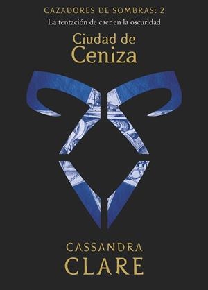 Ciudad de Ceniza (Cazadores de sombras; 2) | 9788408209850 | Cassandra Clare 