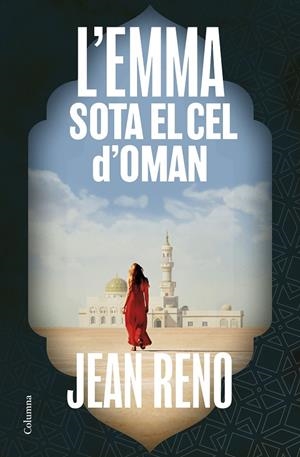 L'Emma sota el cel d'Oman | 9788466433815 | Jean Reno