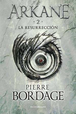 La resurrección (Arkane; 2) | 9788445018651 | Pierre Bordage