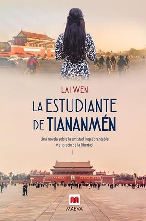 La estudiante de Tiananmén | 9788410260863 | Lai Wen