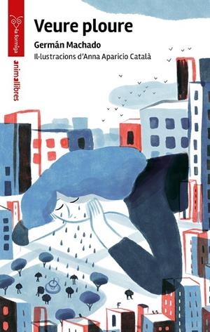 Veure ploure | 9788410302457 | Germán Machado ; Anna Aparicio Català