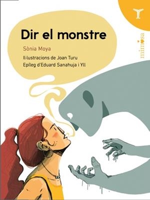 Dir el monstre | 9791399006858 | Sònia Moya