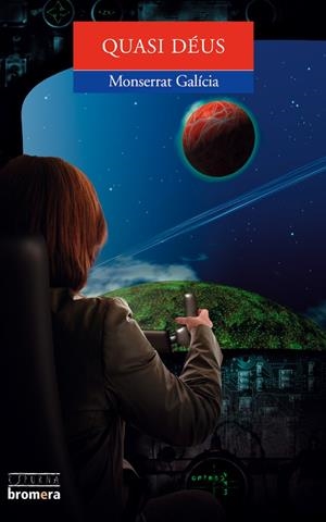 Quasi déus | 9788476605943 | Montserrat Galícia