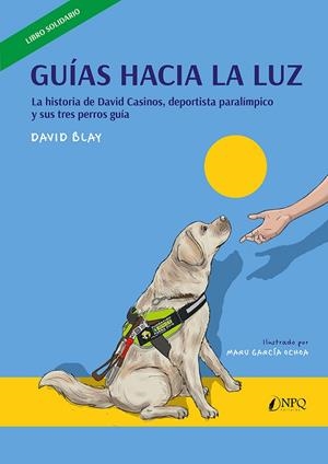 Guías hacia la luz | 9788410453739 | David Blay