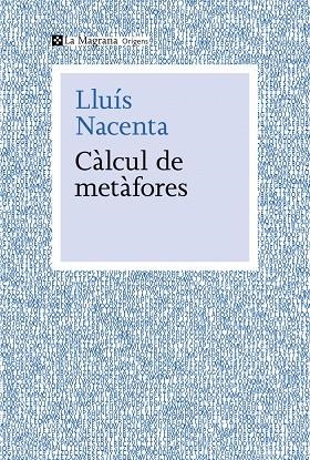 Càlcul de metàfores | 9788410009653 | Lluís Nacenta
