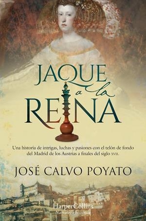 Jaque a la reina | 9788419802859 | José Calvo Poyato