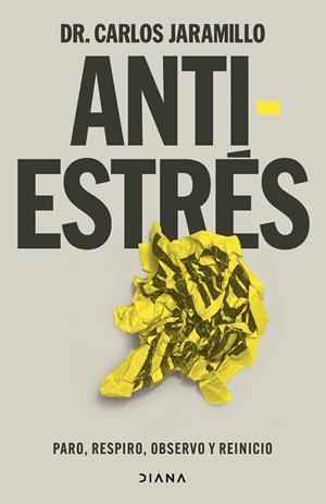 Antiestrés | 9788411192521 | Carlos Jaramillo