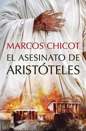 El asesinato de Aristóteles | 9788408302513 | Marcos Chicot