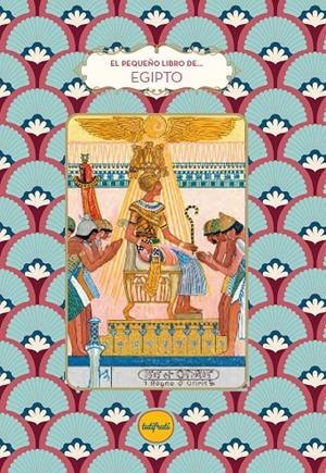 El pequeño libro de Egipto | 9788412906370 | Amélie Poggi