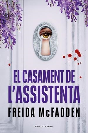 El casament de l'assistenta | 9788419756985 | Freida McFadden