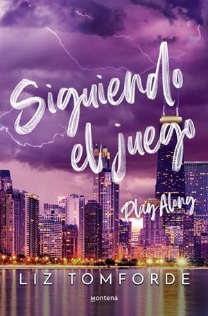 Siguiendo el juego (Play Along) (La Ciudad de los Vientos; 4) | 9788410396234 | Liz Tomforde