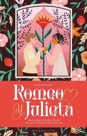 Romeo y Julieta | 9788410417144 | William Shakespeare ; Raquel Martín