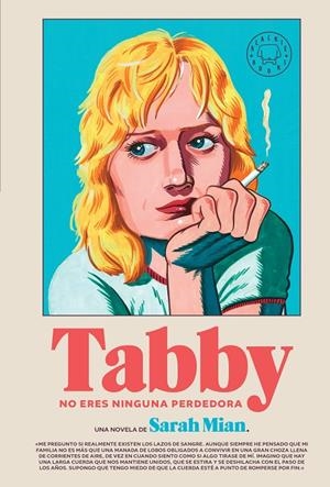 Tabby, no eres ninguna perdedora | 9788410323209 | Sarah Mian