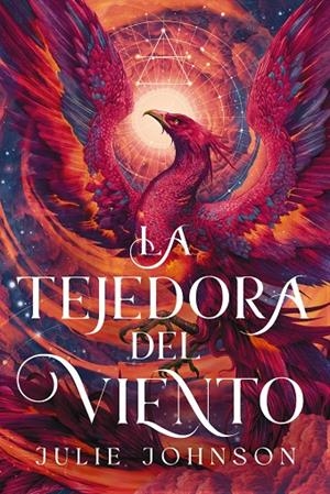 La tejedora del viento (El reino de los vestigios; 1) | 9788419988577 | Julie Johnson
