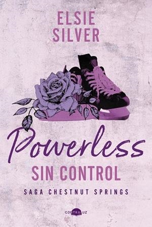 Powerless : sin control (Chestnut Springs; 3) | 9788419822703 | Elsie Silver