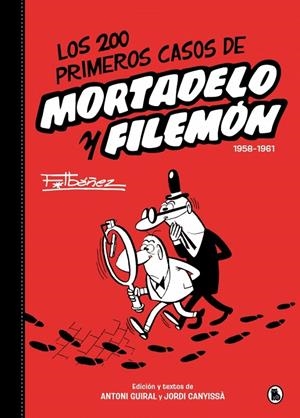 Los 200 primeros casos de Mortadelo y Filemón (1958-1961) | 9788402430557 | Francisco Ibáñez