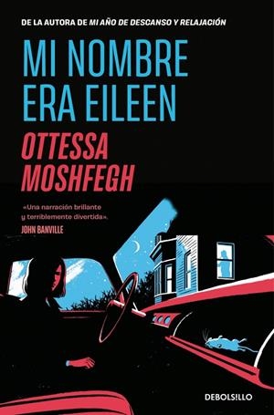Mi nombre era Eileen | 9788466375634 | Ottessa Moshfegh
