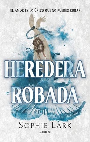 Heredera robada (Herencia brutal; 2) | 9788410395978 | Sophie Lark