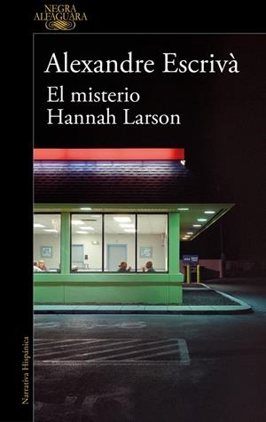 El misterio Hannah Larson | 9788410299061 | Alexandre Escrivà