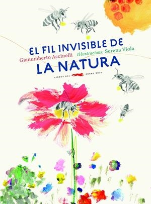 El fil invisible de la natura | 9788494674365 | Gianumberto Accinelli ; Serena Viola