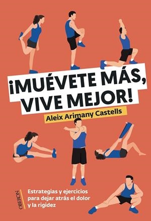 Muévete más, vive mejor | 9788441551800 | Aleix Arimany Castells
