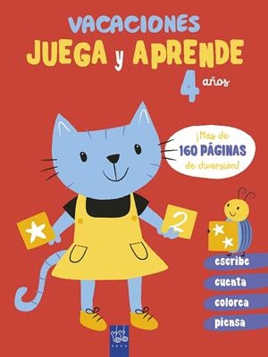 Vacaciones : Juega y aprende 4 años | 9788408206064