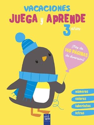 Vacaciones : Juega y aprende 3 años | 9788408206057