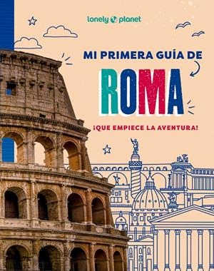 Mi primera guía de Roma | 9788408296041