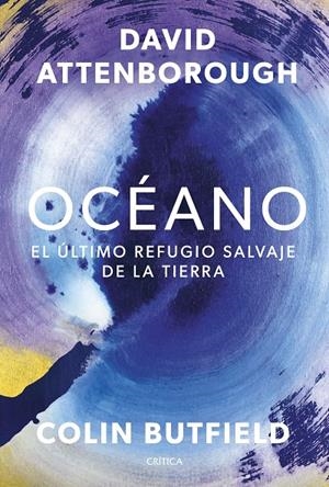 Océano | 9788491997702 | David Attenborough ; Colin Butfield