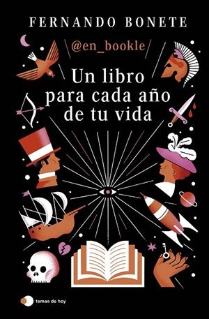 Un libro para cada año de tu vida | 9788410293700 | Fernando Bonete