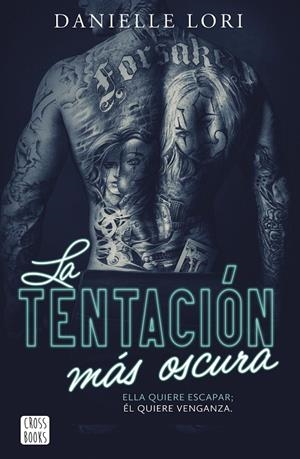 La tentación más oscura (Sseducción; 3) | 9788408303640 | Danielle Lori