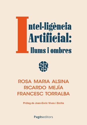 Intel·ligència Artificial | 9788413036434 | Rosa Maria Alsina ; Ricardo Mejía ; Francesc Torralba