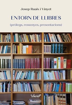 Entorn de llibres | 9788491365952 | Josep Ruaix i Vinyet